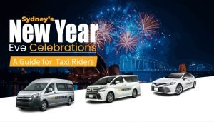 Sydney New Year’s Eve Celebrations: A Guide for Taxi Riders